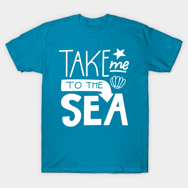 Take me to the sea T-Shirt by Frispa